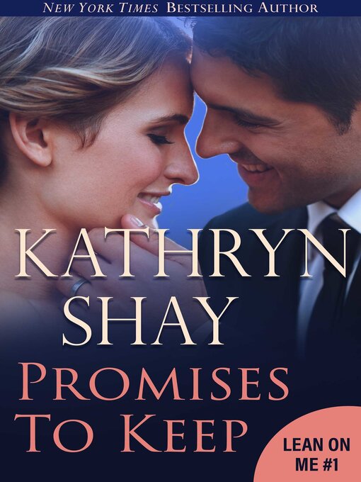 Title details for Promises to Keep by Kathryn Shay - Available